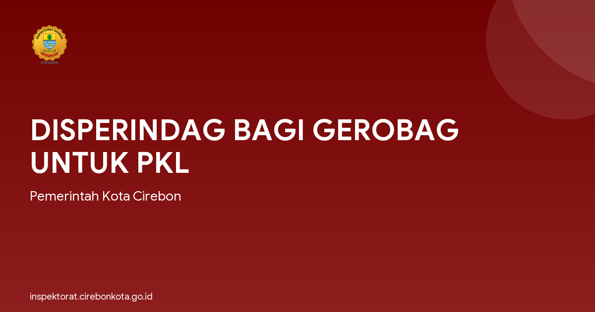 DISPERINDAG BAGI GEROBAG UNTUK PKL
