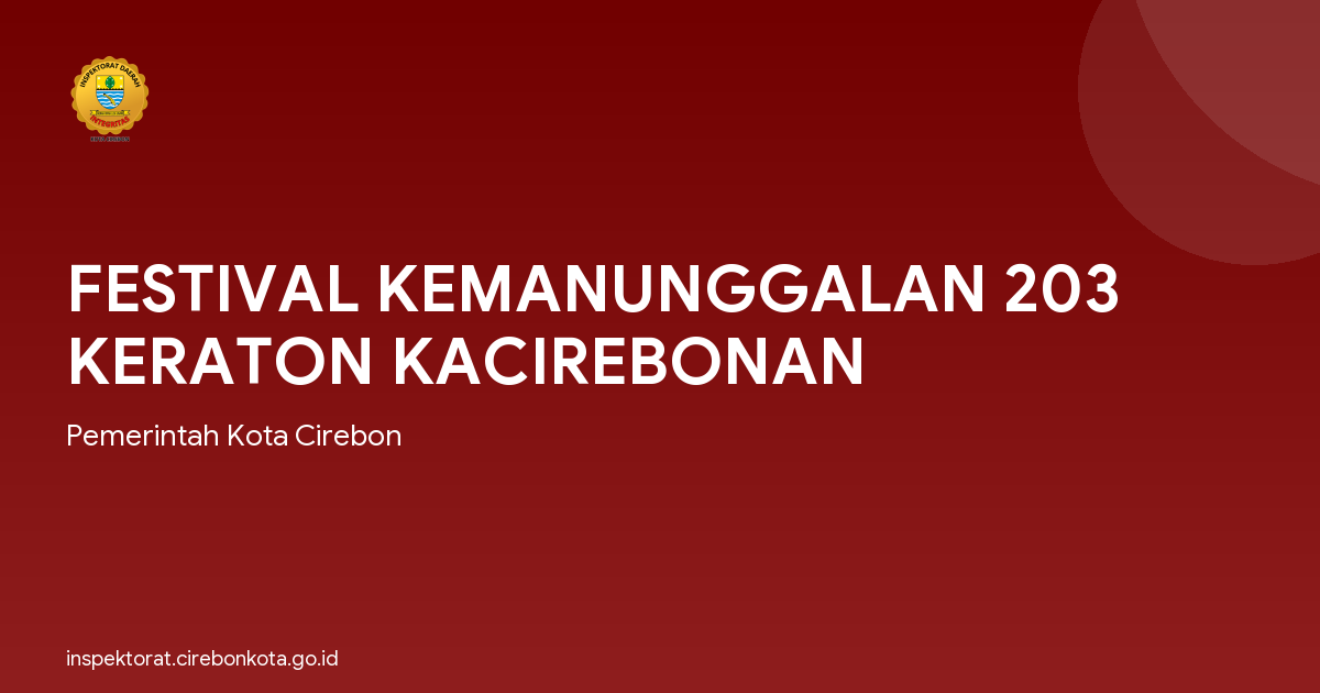 FESTIVAL KEMANUNGGALAN 203 KERATON KACIREBONAN