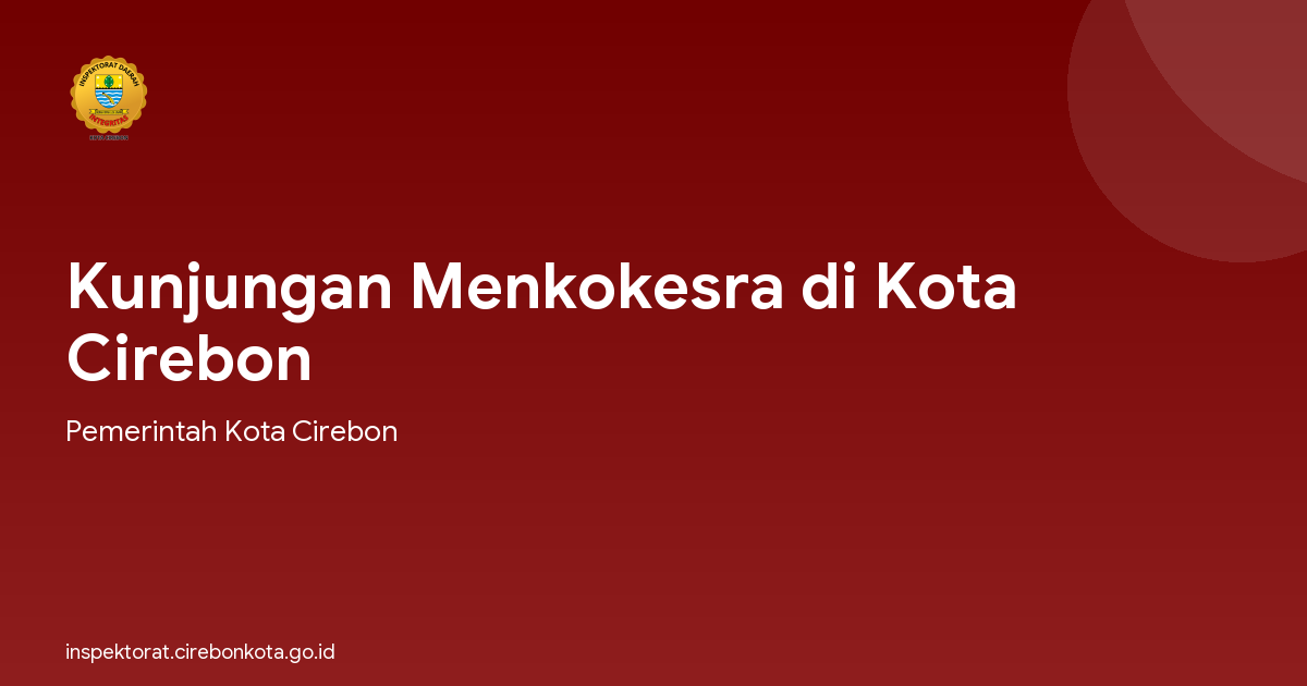 Kunjungan Menkokesra di Kota Cirebon