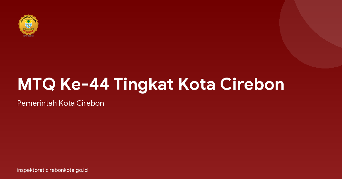 MTQ Ke-44 Tingkat Kota Cirebon
