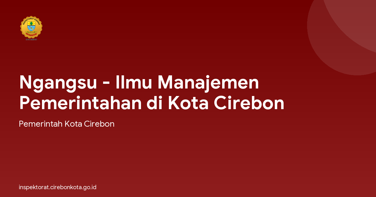 Ngangsu - Ilmu Manajemen Pemerintahan di Kota Cirebon