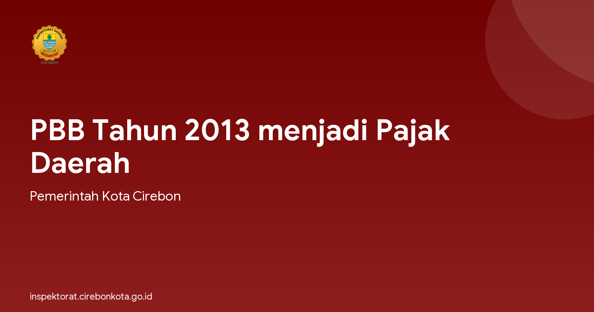 PBB Tahun 2013 menjadi Pajak Daerah