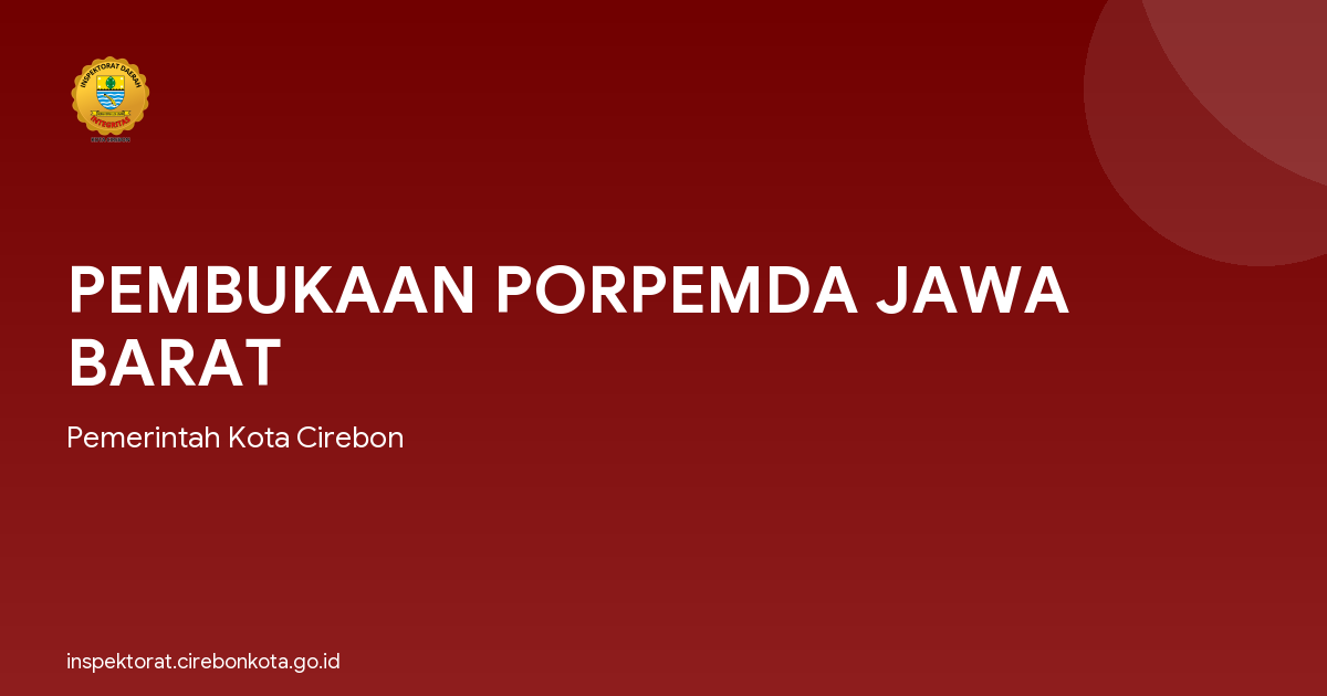 PEMBUKAAN PORPEMDA JAWA BARAT