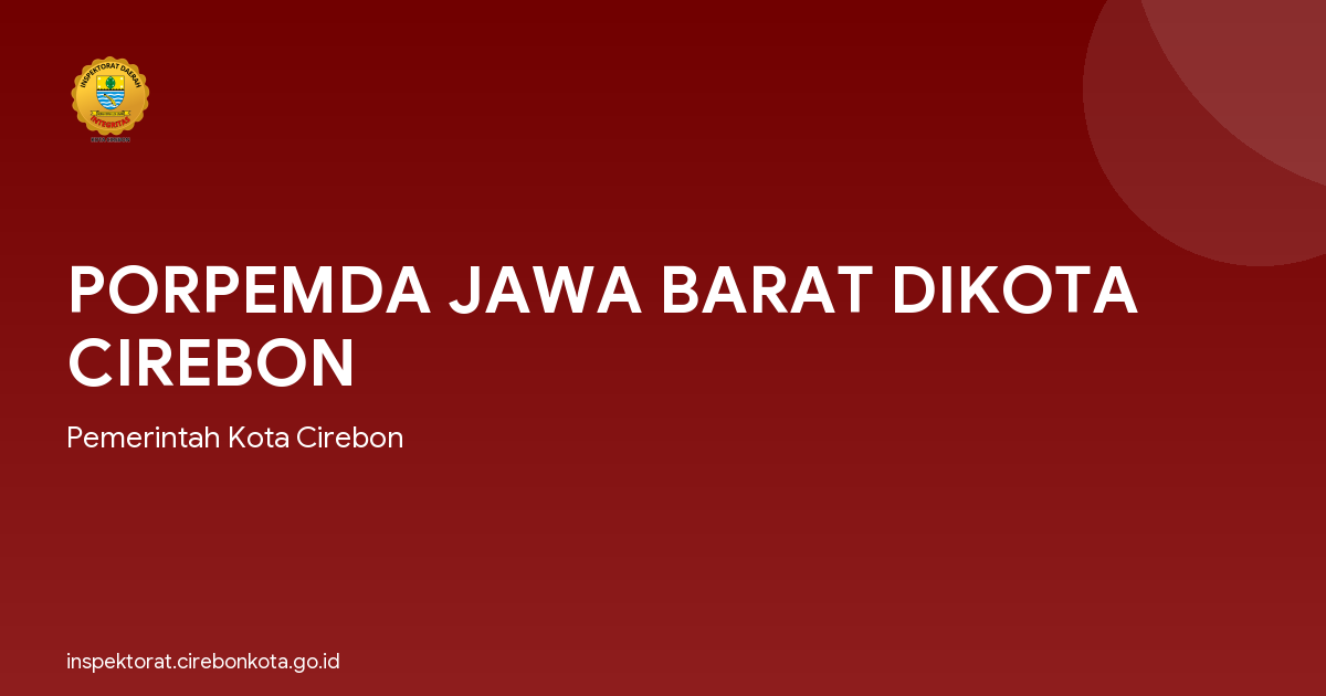 PORPEMDA JAWA BARAT DIKOTA CIREBON