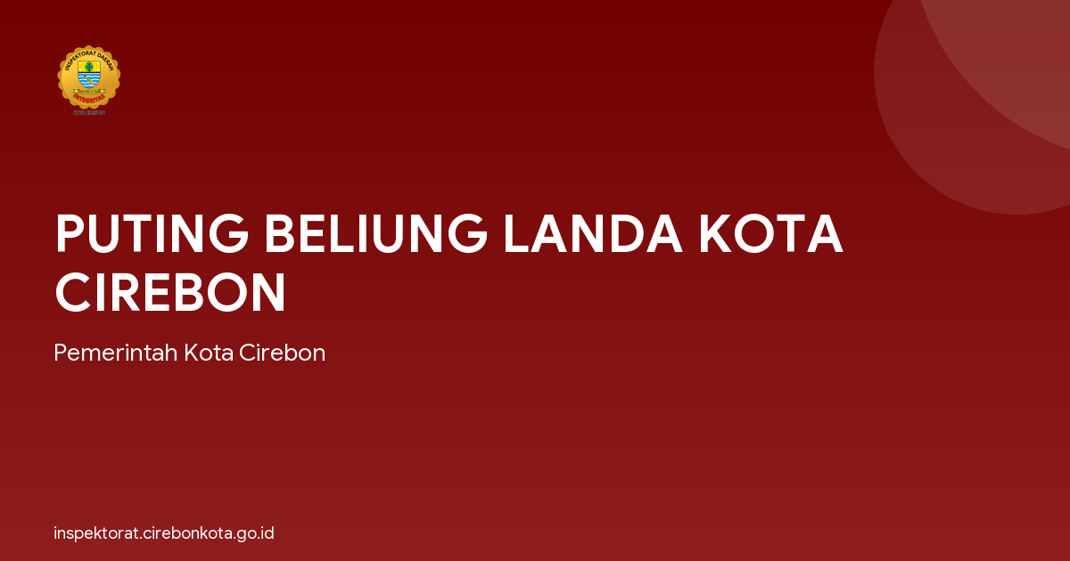 PUTING BELIUNG LANDA KOTA CIREBON