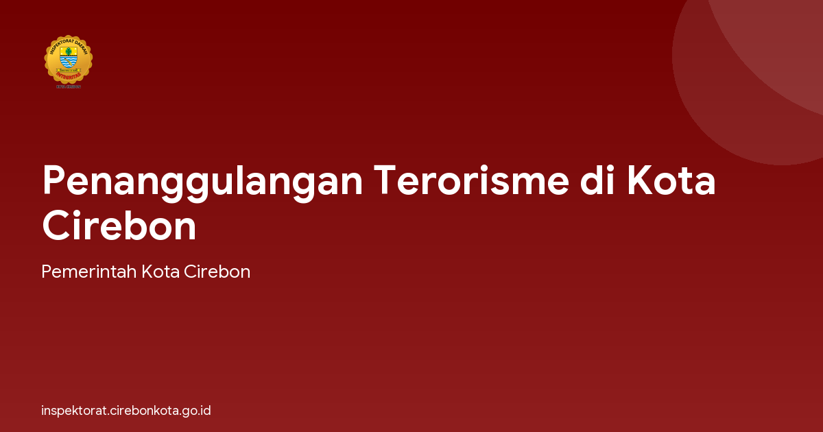 Penanggulangan Terorisme di Kota Cirebon