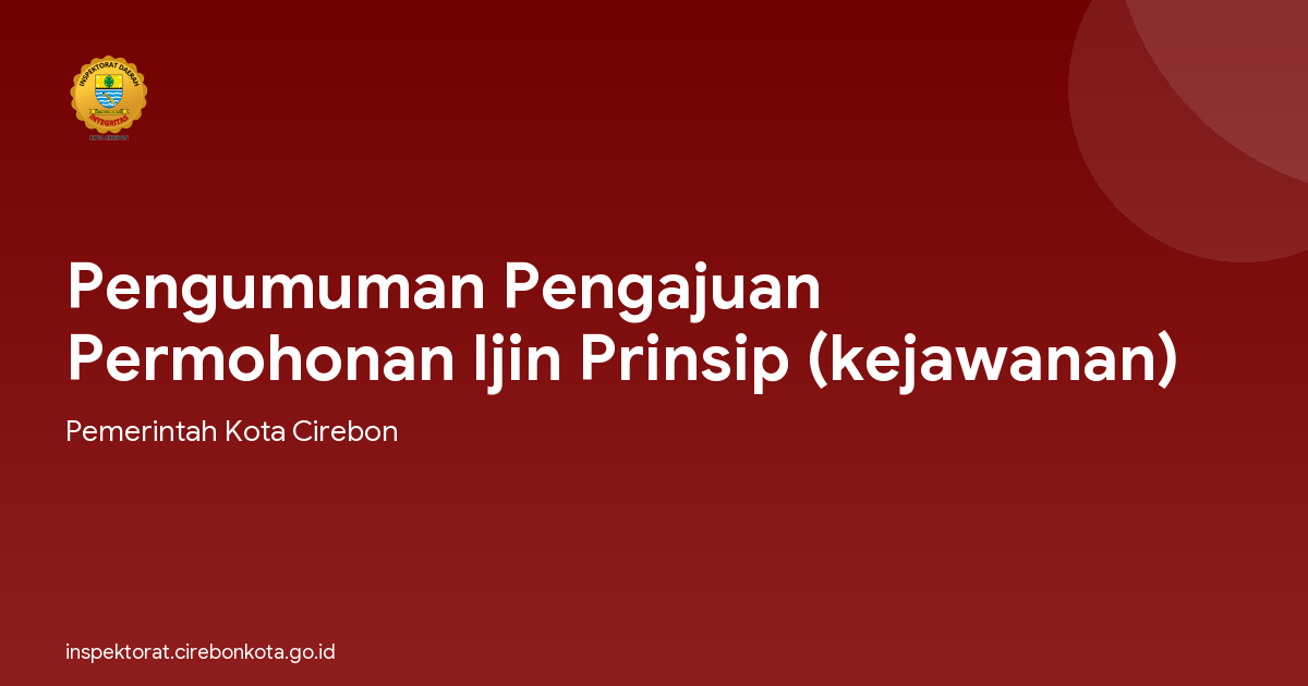 Pengumuman Pengajuan Permohonan Ijin Prinsip (kejawanan)