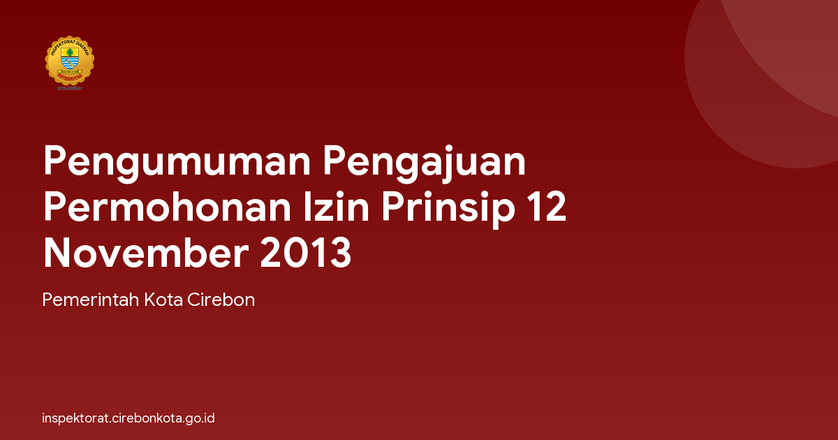 Pengumuman Pengajuan Permohonan Izin Prinsip 12 November 2013