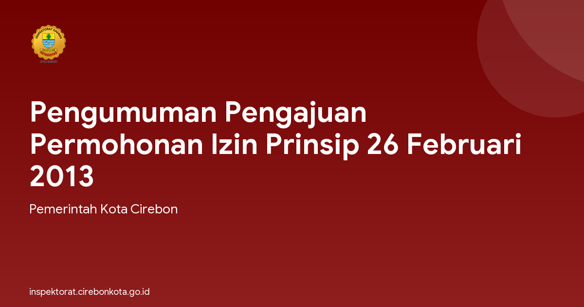Pengumuman Pengajuan Permohonan Izin Prinsip 26 Februari 2013