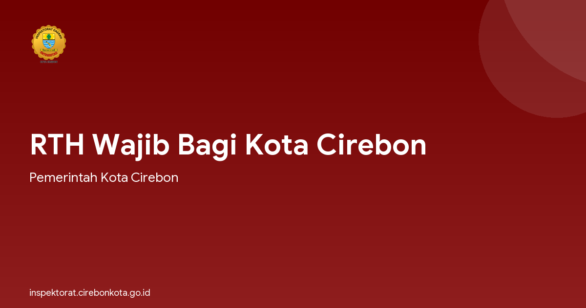 RTH Wajib Bagi Kota Cirebon