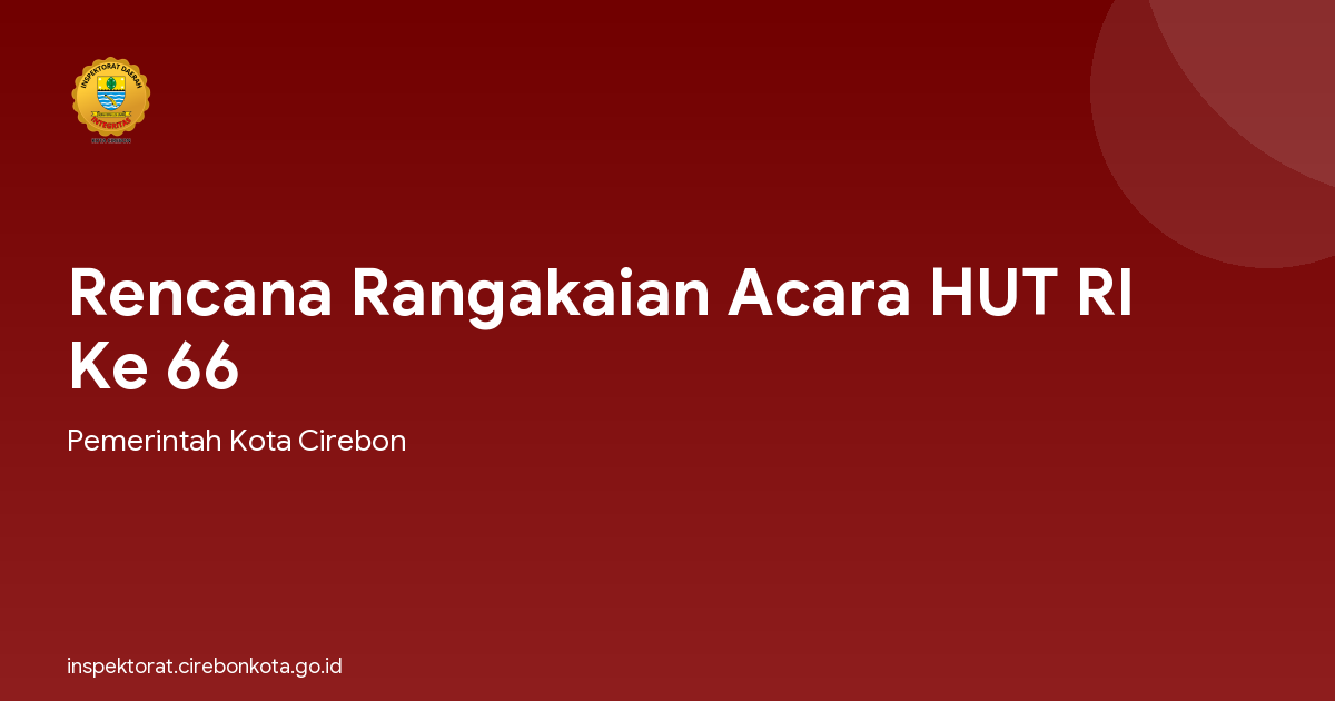 Rencana Rangakaian Acara HUT RI Ke 66