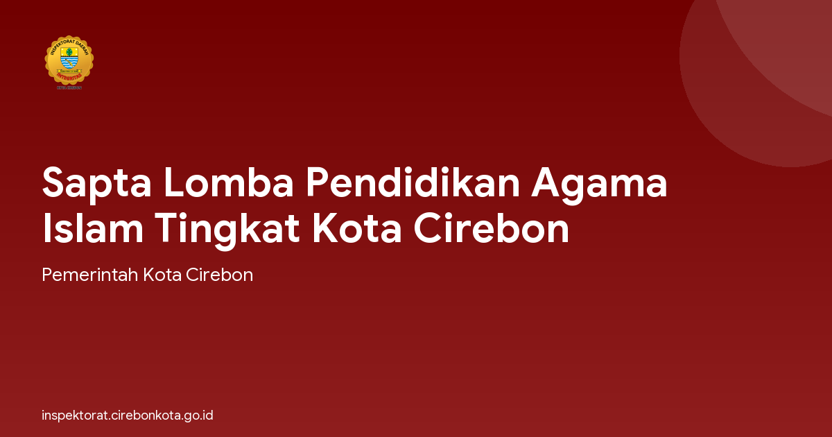 Sapta Lomba Pendidikan Agama Islam Tingkat Kota Cirebon