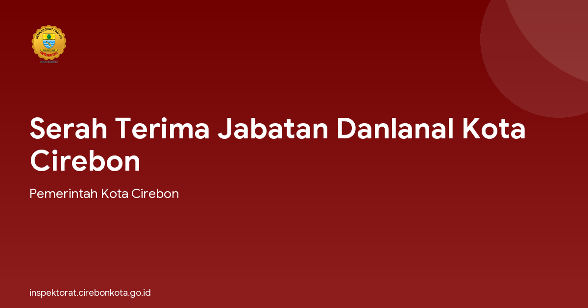 Serah Terima Jabatan Danlanal Kota Cirebon