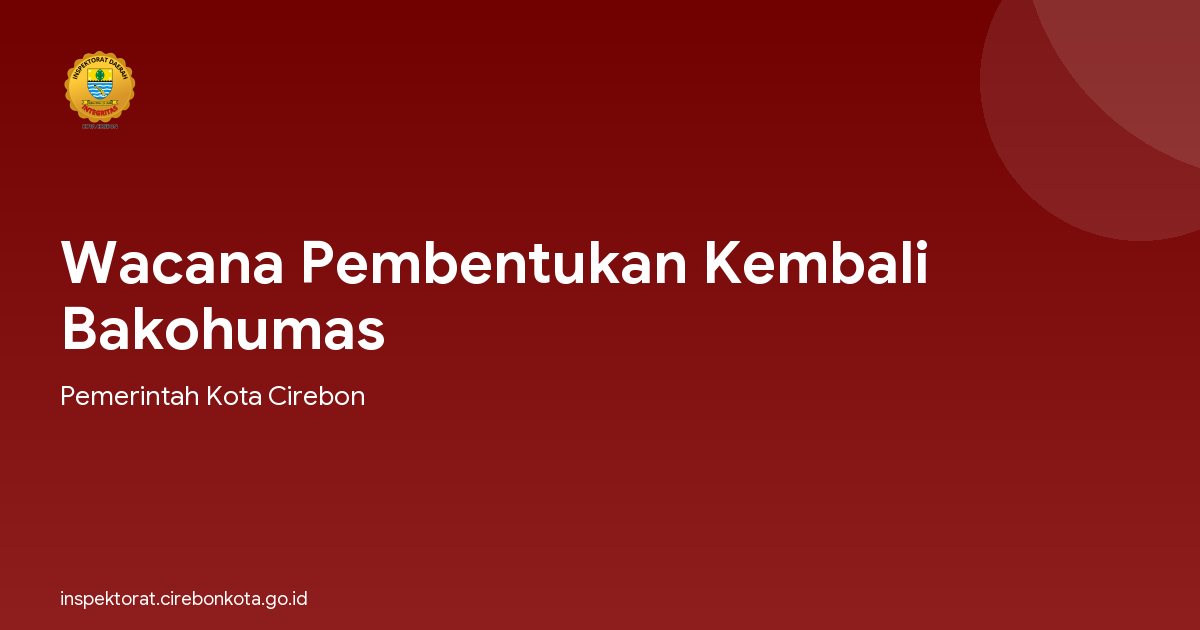 Wacana Pembentukan Kembali Bakohumas