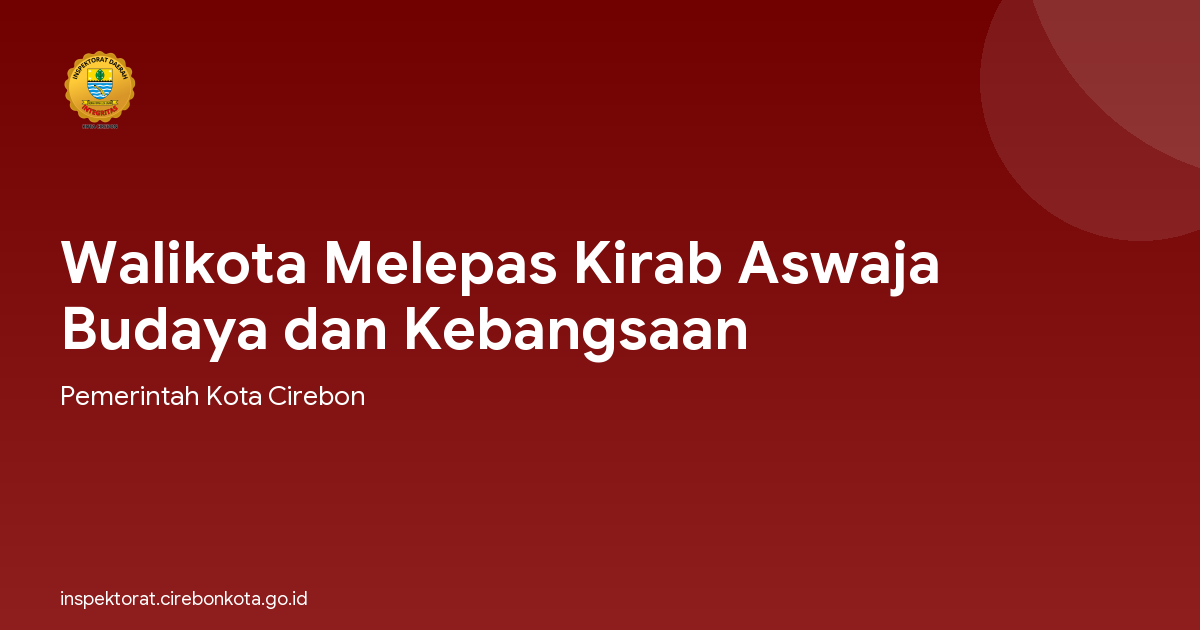 Walikota Melepas Kirab Aswaja Budaya dan Kebangsaan