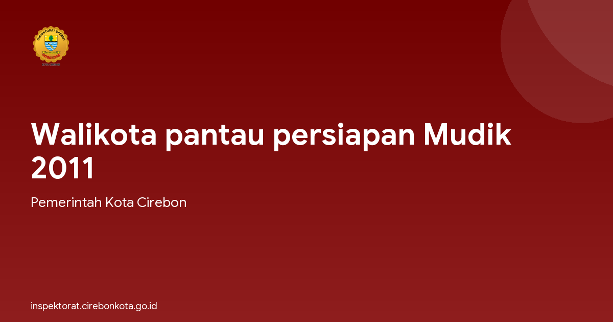 Walikota pantau persiapan Mudik 2011